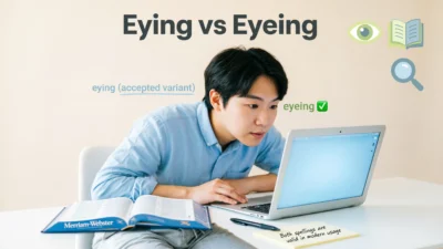 Eying or Eyeing